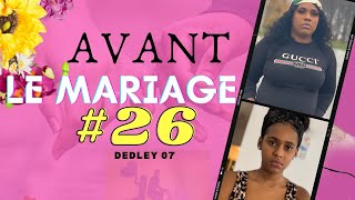 AVANT LE MARIAGE PART 26 comedie musicale [upl. by Ahsinrev637]