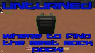 Unturned Where To Find The Best Backpack AlicePack [upl. by Nomla]