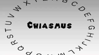 How to Say or Pronounce Chiasmus [upl. by Annahc]