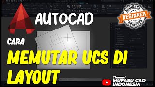 Cara Memutar UCS Layout Di AutoCAD [upl. by Dorice168]