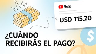 ¿Cuándo me pagarán Cronograma de pagos del Programa de socios de YouTube [upl. by Aryamo903]