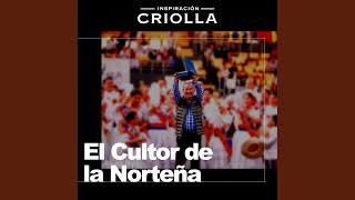 El Cultor de la Norteña Marinera Cantada [upl. by Aimo]