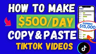 Easiest Side Hustle Make 500 PER DAY Just Copy amp Paste TIKTOK VIDEOS On This Website [upl. by Giulio230]