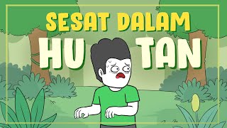 Sesat dalam Hutan [upl. by Mukerji]