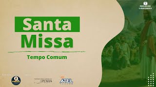 SANTA MISSA  24º DOMINGO DO TEMPO COMUM [upl. by Yahsan]