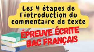 Bac Français La méthode de lintroduction du commentaire de texte [upl. by Amandi]