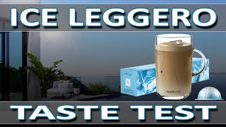 Nespresso Ice Leggero  Taste Test [upl. by Aihgn]