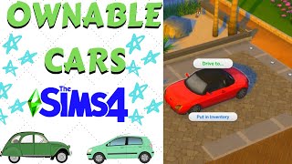 OWNABLE CARS IN THE SIMS 4 MOD REVIEW [upl. by Coppola403]