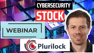 Sign Up for This Webinar with Cybersecurity Stock  Plurilock Security PLUR PLCKF [upl. by Nylg]