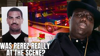 Was Raphael Perez Really At Biggie Smalls Mrder Scene [upl. by Notgnillew]