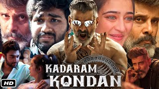 Kadaram Kondan Full HD Movie Hindi Dubbed I Vikram I Akshara Haasan Abi Hassan Story Explanation [upl. by Arabelle187]