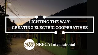 Lighting the Way Creating Electric Cooperatives [upl. by Ravi620]