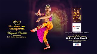 Bharatanatyam Arangetram of Shrujana Praveen  LIVE [upl. by Antoni387]