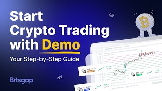 Master Crypto Trading The Best Demo Crypto Trading Platform 2024  Bitsgap Guide [upl. by Ida]