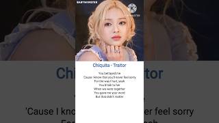 Chiquita  Traitor lyrics💙chiquita babymonster traitor viralshorts [upl. by Thain]