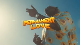 Barakah The Prince Ft Joh Makini  Permanent Love Official Music Video [upl. by Bender789]