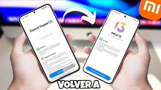 😍Cómo REGRESAR a una versión Anterior de MIUI Así Instalé MIUI 13 ✅ [upl. by Otcefrep]