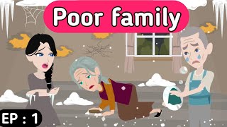 Poor family part 1  English story  Learn English Stories in English  Sunshine English [upl. by Gilbertina534]