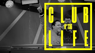 CLUBLIFE by Tiësto Episode 736 [upl. by Elocen]