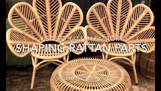 Shaping Rattan Furniture and Other Parts [upl. by Draillih389]