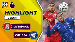 LIVERPOOL  CHELSEA  BẢN LĨNH LÊN TIẾNG ANFIELD MỞ ĐẠI TIỆC TƯNG BỪNG  NGOẠI HẠNG ANH 2425 [upl. by Nevet271]