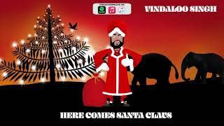 Here Comes Santa Claus Indian Christmas Remix [upl. by Adnaval7]