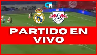 🚨 REAL MADRID vs RB LEIPZIG EN VIVO Y EN DIRECTO 🔥 CHAMPIONS LEAGUE 🏆 [upl. by Ymot]