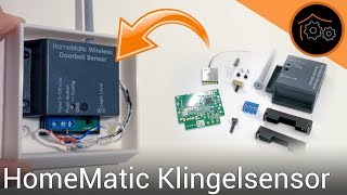 Jede Türklingel smart machen  HomeMatic Klingelsensor [upl. by Bennie]