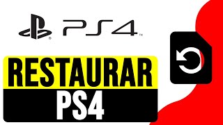 Como RESTAURAR y FORMATEAR PS4 de FÁBRICA 2024  Como Restablecer Ps4 de Fabrica [upl. by Marolda577]