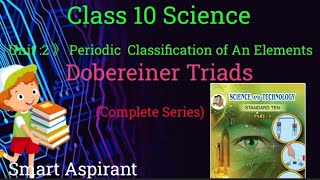 Periodic Clessification of An Elements science class10 dobereiner triads [upl. by Joe]