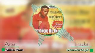 Iyemwen Sogie by Amin Man  Latest Edo Music Amin Man Music [upl. by Noskcire]