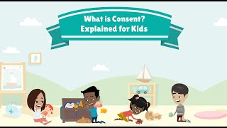 What is Consent Explained for Kids [upl. by Pinchas423]