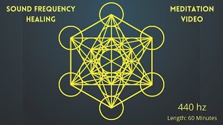 Sound Frequency Healing  Sound Meditation  440Hz [upl. by Hauhsoj]