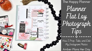 Planner Flat Lay Photograph Tips  How I Prop Take and Edit My Instagram Photos [upl. by Atul]