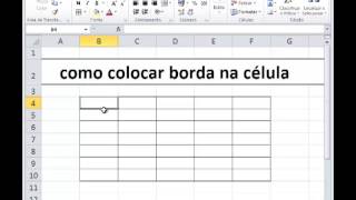 Como colocar borda na célula Excel 4 [upl. by Liag303]