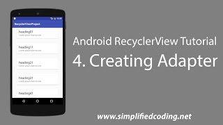 4 Android RecyclerView Tutorial  Creating Adapter [upl. by Lothaire914]