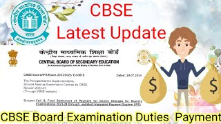 CBSE Latest Update on Board Examination Duty Payment cbsepayment boardexam2024 remuneration [upl. by Natalina843]