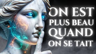 LE SILENCE EST LE MEILLEUR DES MÉPRIS 10 Traits Des Personnes Qui Parlent Moins STOÏCISME [upl. by Dnomse]