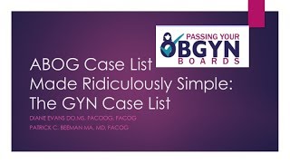 OBGyn Boards GYN Case List Made Ridiculously Simple [upl. by Sewole]