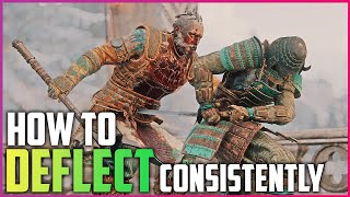 How To Consistently Deflect Attacks For Honor [upl. by Marysa]