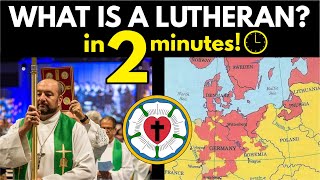 Lutherans Explained in 2 Minutes [upl. by Wilie]