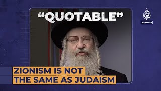 Zionism is not the same as Judaism  Quotable [upl. by Earas728]