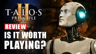 The Talos Principle 2 Review  Is It Worth Playing WATCH NOW  PreHandsOn Thoughts [upl. by Anelrahc]