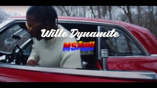 Willie Dynamite Official Video  Msanii [upl. by Ymrots]