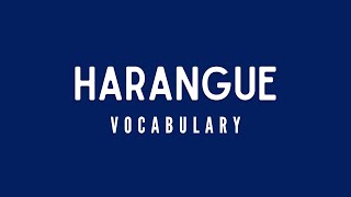 What is the meaning of Harangue [upl. by Banerjee]