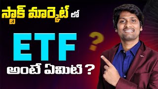 What is ETF Explained ETF in Telugu [upl. by Mendelson]