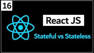 16   React Js Tutorial  Stateful vs Stateless Component [upl. by Missie]