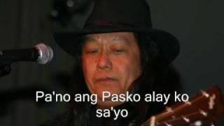 Freddie Aguilar  Pasko Na Sinta Ko with lyrics [upl. by Allenotna]