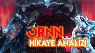 Ornn Hikaye Analizi  Volibear Artık İlah Mı [upl. by Ellora]