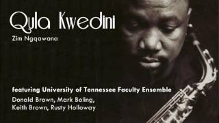 Qula Kwedini Live  Zim Ngqawana feat UT Faculty Ensemble [upl. by Nimaynib4]